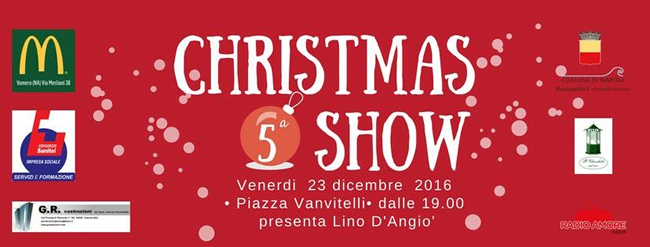 Municipalità 5 - CHRISTMAS 5^ SHOW