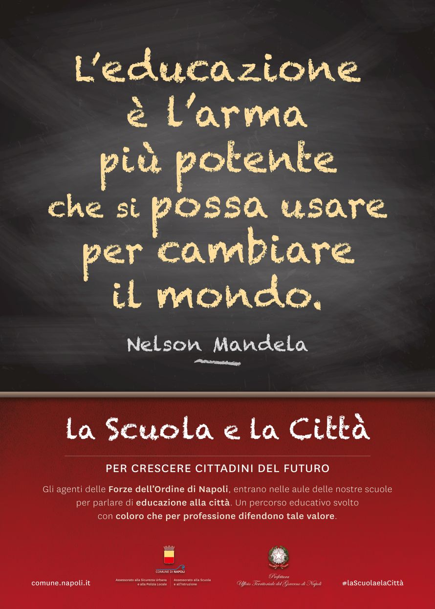 L'educazione è l'arma più potente che si possa usare per cambiare il mondo (Nelson Mandela)
