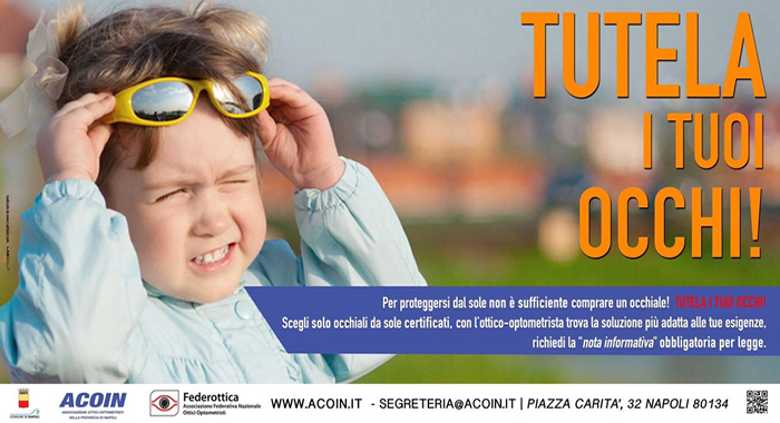 Tutela i tuoi occhi!