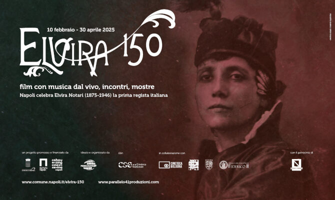 “Elvira 150”. Dal 10 febbraio al 30 aprile 2025, rassegna di film con musica dal vivo, incontri e mostre Napoli rende omaggio a Elvira Notari 